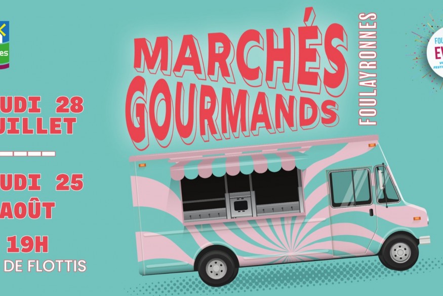 En direct Les Marchés Gourmands Foulayronnais ! Ville Foulayronnes